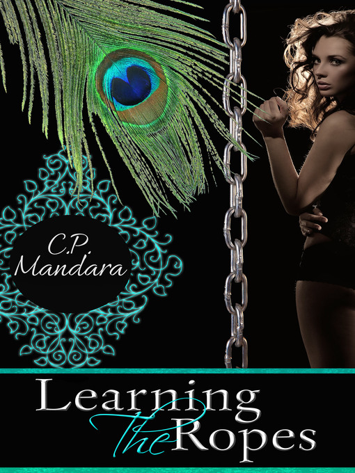 Title details for Learning the Ropes by C. P. Mandara - Available
